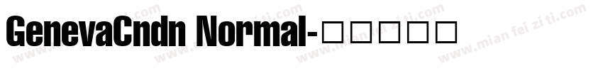 GenevaCndn Normal字体转换